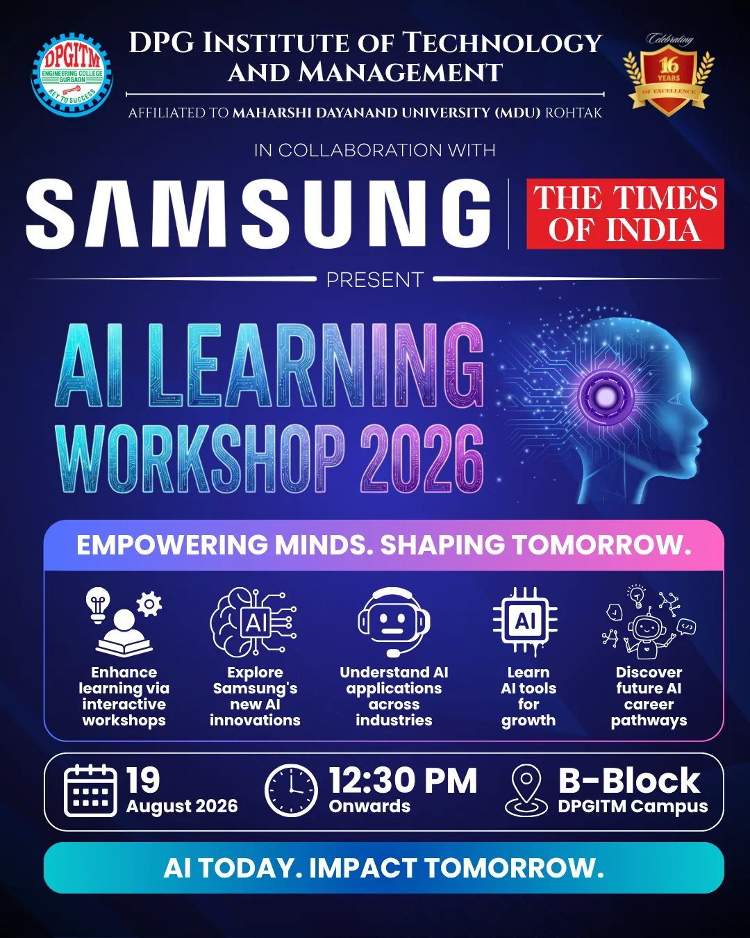AI Learning Workshop 2026 at DPGITM in collaboration with Samsung and The Times of India - 19 August 2026, 12:30 PM onwards, B-Block, DPGITM Campus