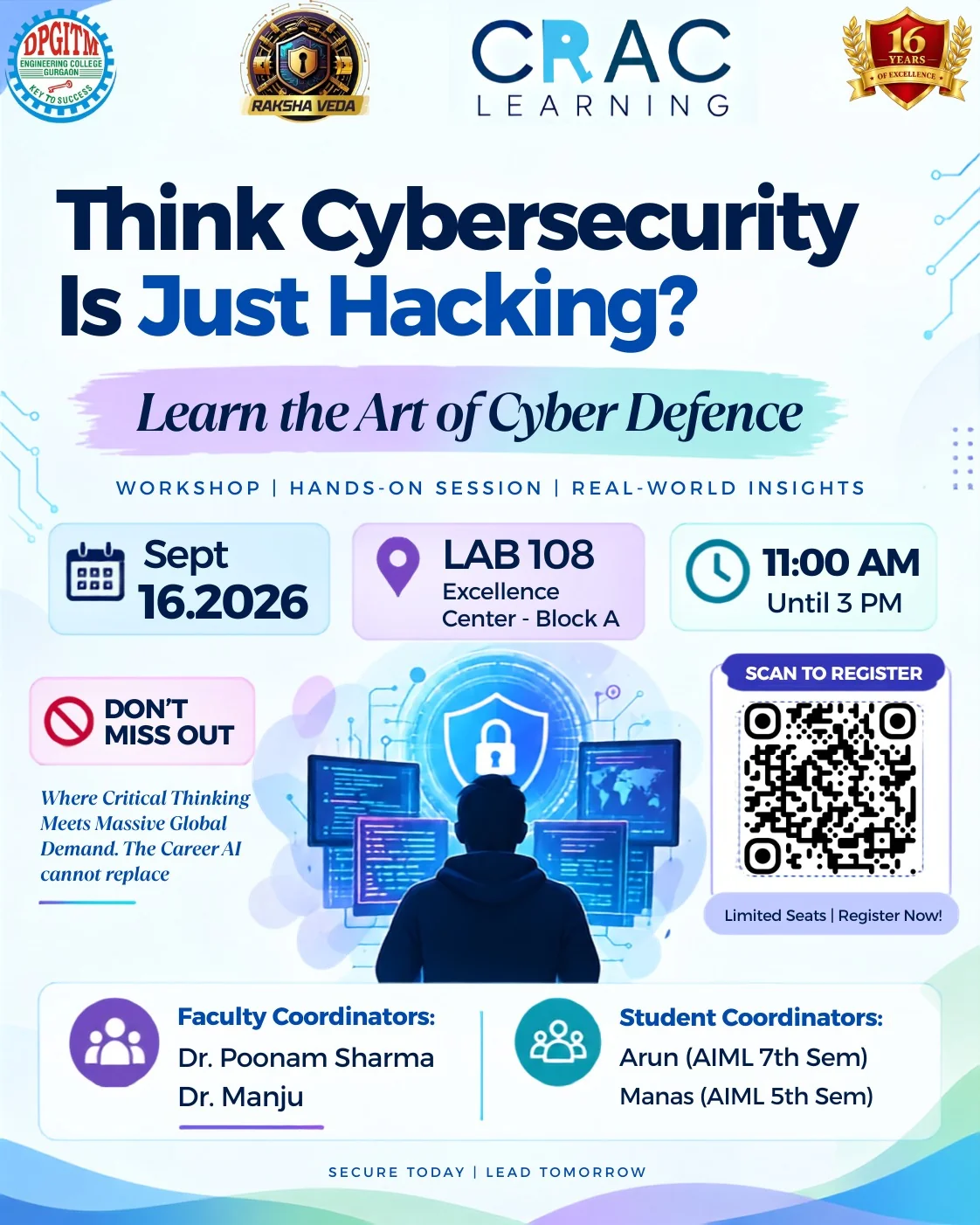 CRAC Learning workshop at DPGITM - Think Cybersecurity Is Just Hacking? Learn the Art of Cyber Defence - Wednesday 16 September 2026, 11:00 AM to 3:00 PM, Lab 108, Excellence Center Block A - scan or click to register