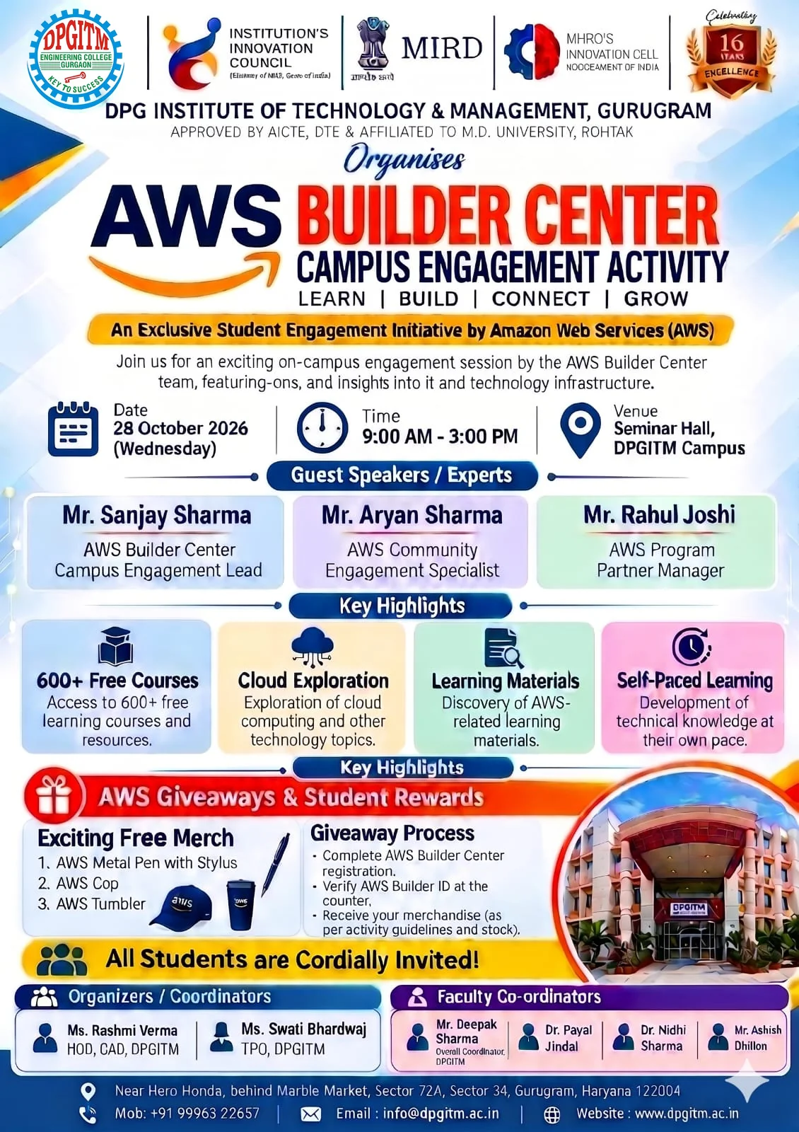 AWS Builder Center Campus Engagement Activity at DPG Institute of Technology and Management - Learn, Build, Connect, Grow - 28 October 2026 (Wednesday), 9:00 AM to 3:00 PM, Seminar Hall, DPGITM Campus - All Students are Cordially Invited