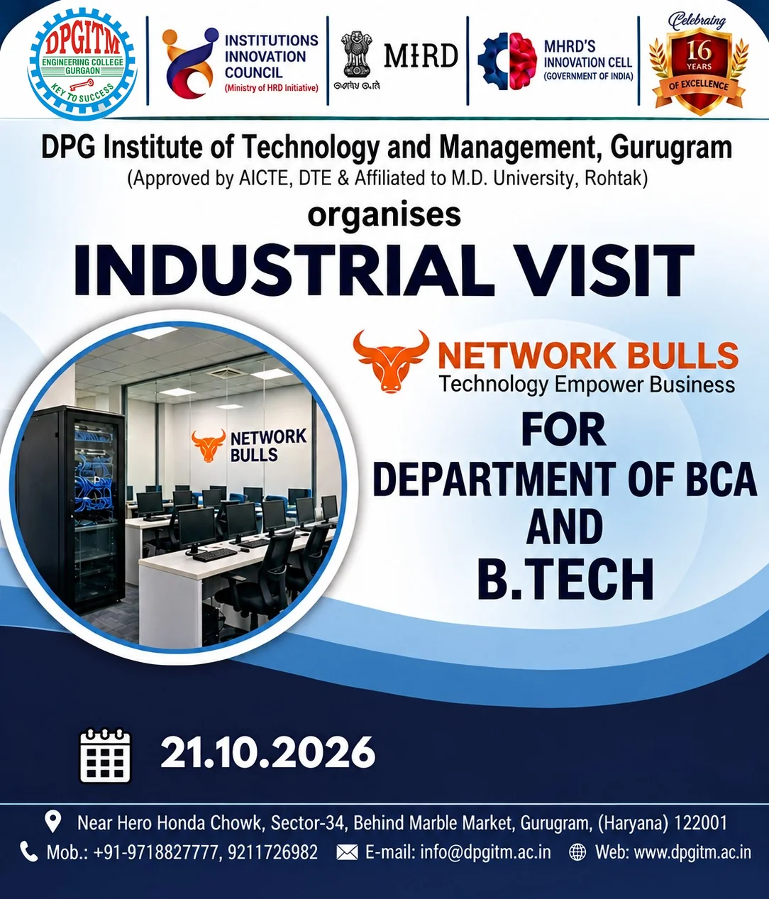 DPG Institute of Technology and Management, Gurugram organises an Industrial Visit to Network Bulls (Technology Empower Business) for the Department of BCA and B.Tech on 21.10.2026