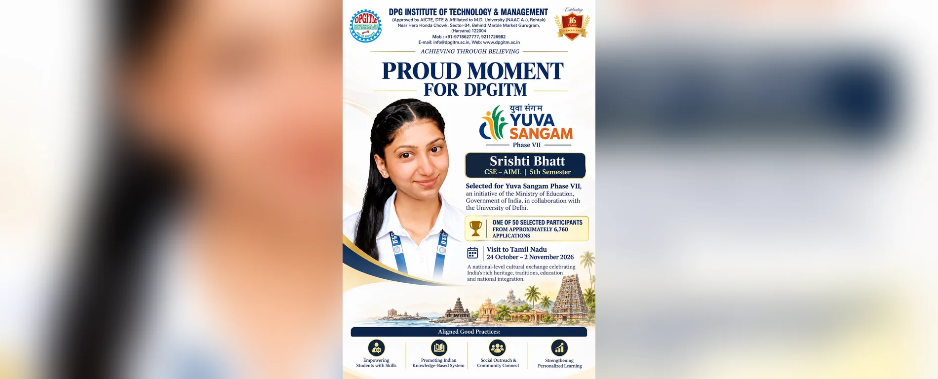 Proud Moment for DPGITM - Srishti Bhatt, CSE - AIML, 5th Semester, selected for Yuva Sangam Phase VII, an initiative of the Ministry of Education, Government of India, in collaboration with the University of Delhi - one of 50 selected participants from approximately 6,760 applications - Visit to Tamil Nadu, 24 October - 2 November 2026